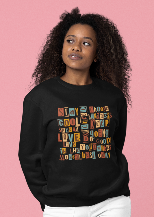 Kind Words Unisex Sweatshirt