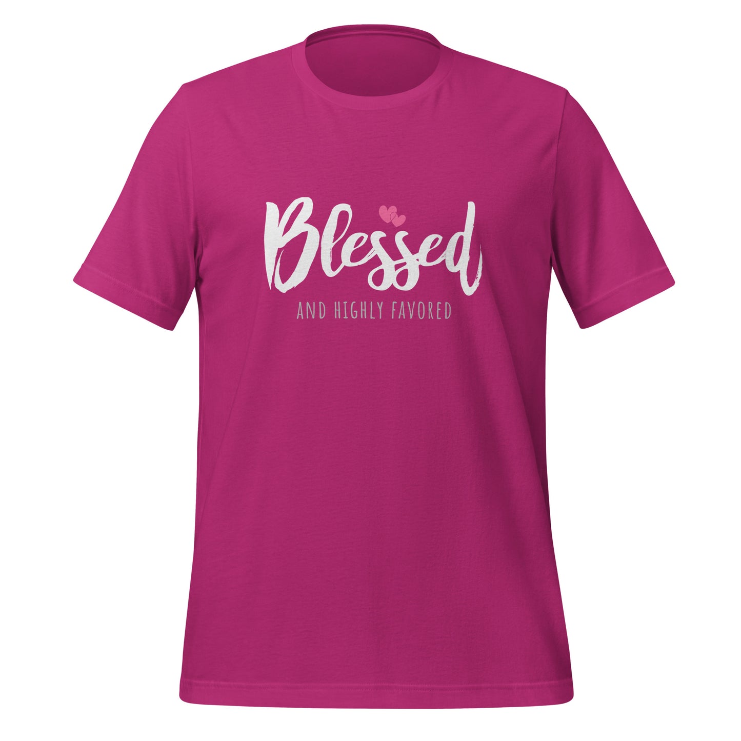 Blessed and Highly favored Adult T-shirt