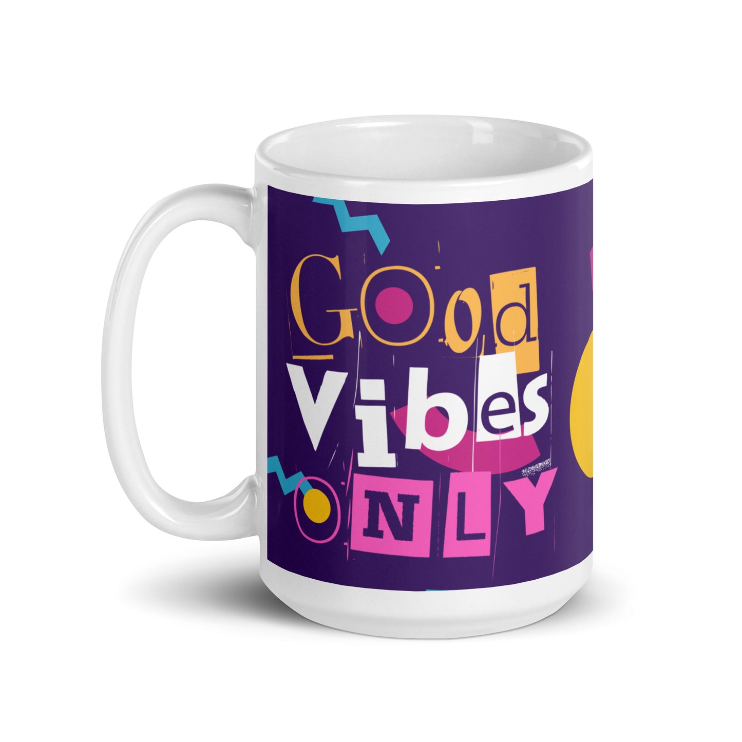 Good Vibes Only Mug