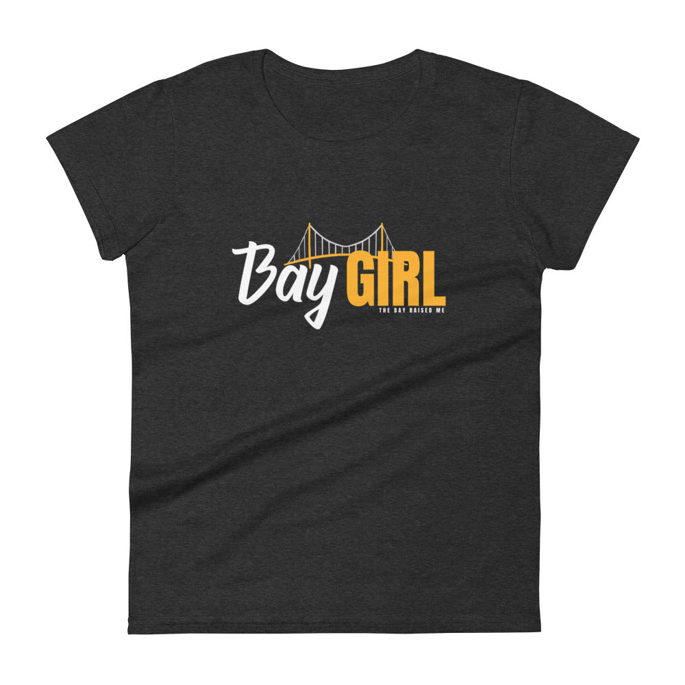 Bay Girl Women's Fashion Fit T-shirt