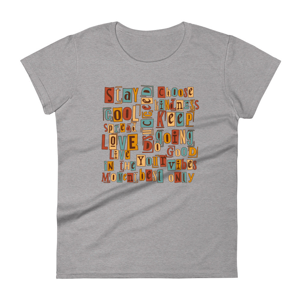 Kind Words Women's Fashion Fit T-shirt