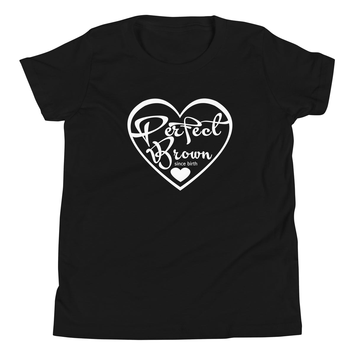 Perfect Brown Since Birth Heart Logo - Youth T-Shirt