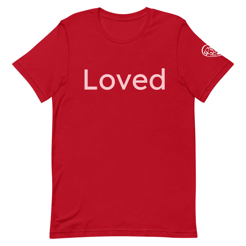 Loved Unisex T-Shirt