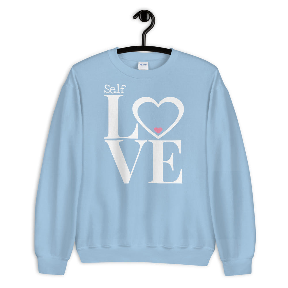Self LOVE Unisex Sweatshirt