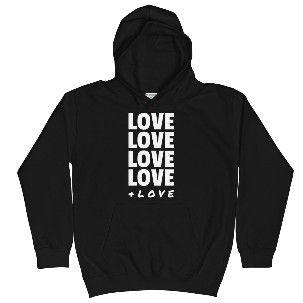 LOVE LOVE LOVE LOVE + LOVE Kids' Hoodie