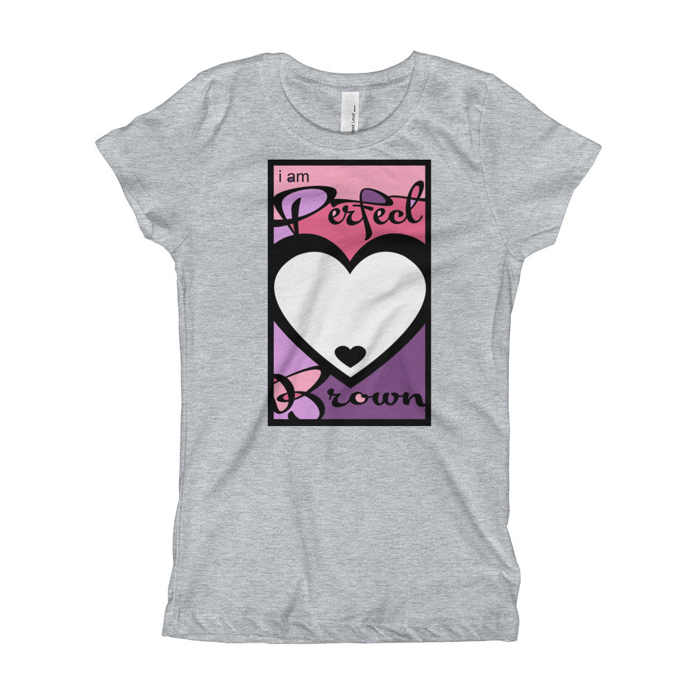 i am Perfect Brown Girl's (Princess Style) T-Shirt