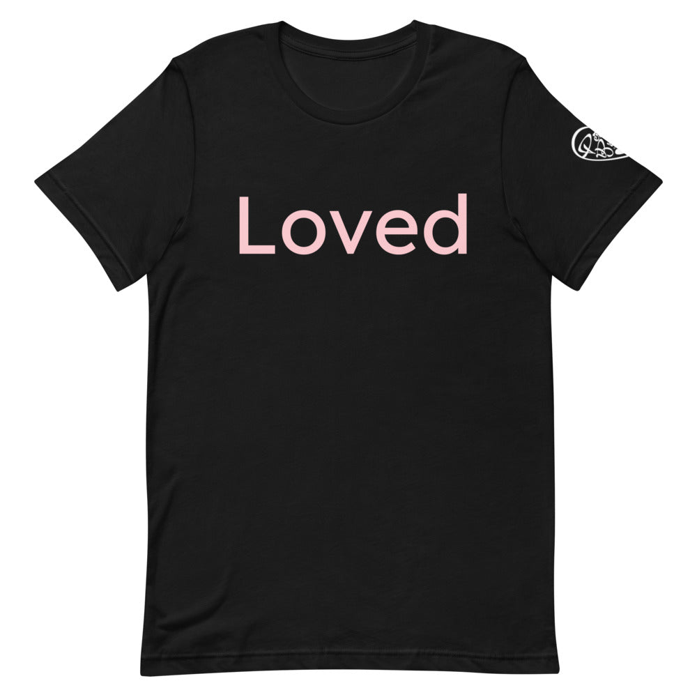 Loved Unisex T-Shirt