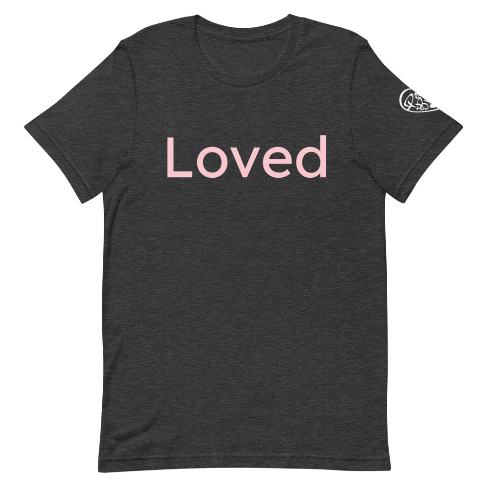 Loved Unisex T-Shirt