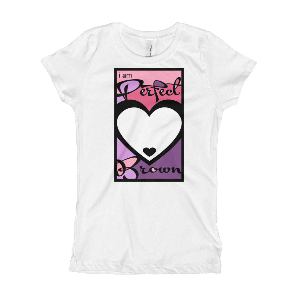 i am Perfect Brown Girl's (Princess Style) T-Shirt