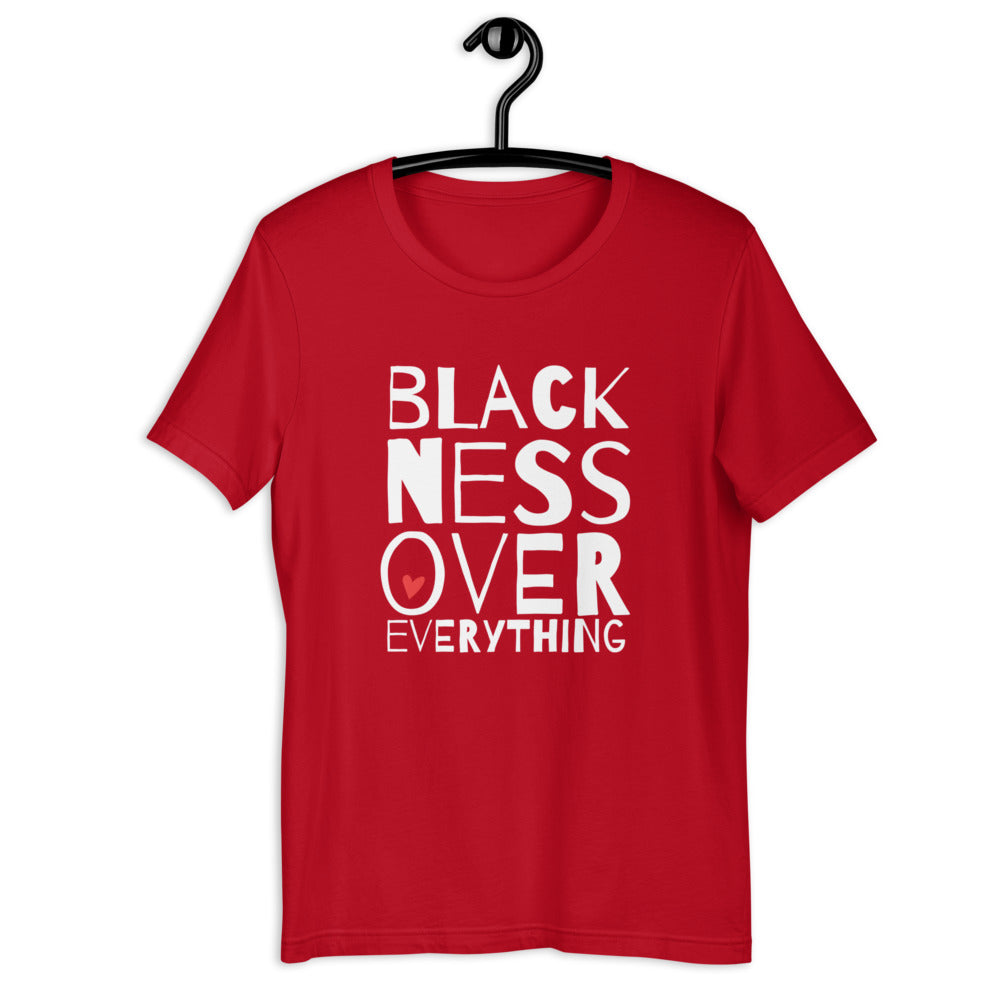 Blackness Over Everything Women's T-Shirt