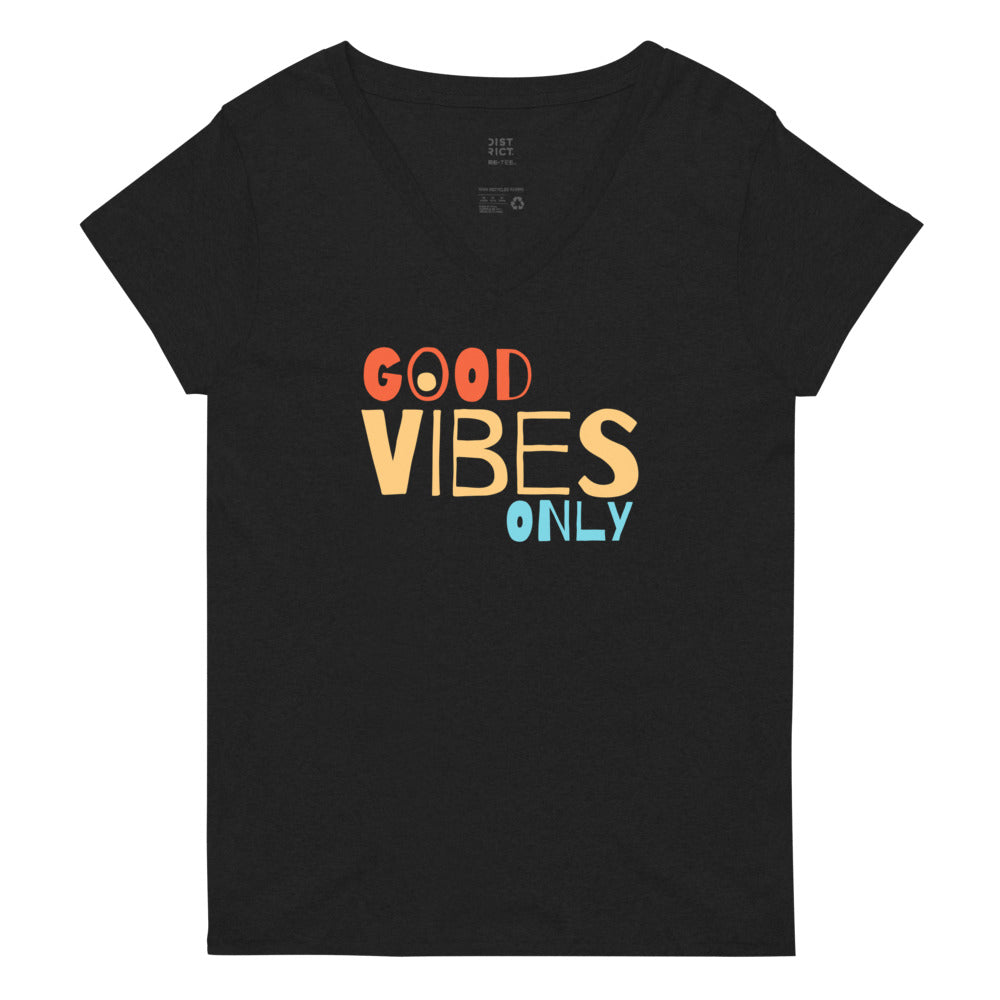 Good Vibes Only Women’s recycled v-neck t-shirt