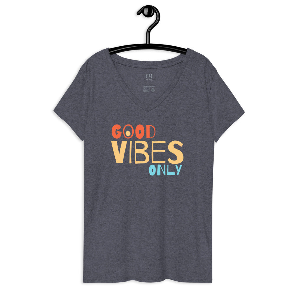Good Vibes Only Women’s recycled v-neck t-shirt