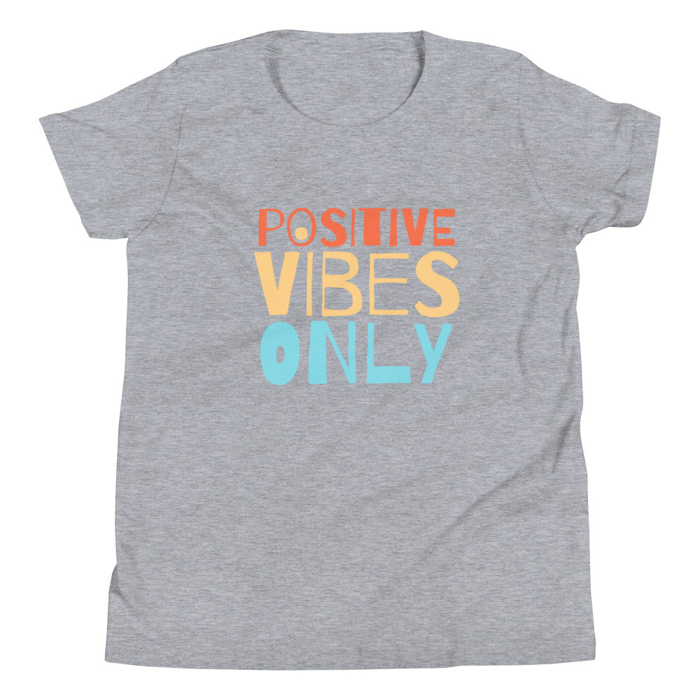 Positive Vibes Only Girl's T-Shirt