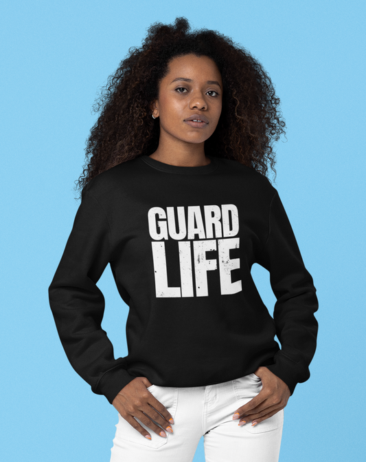 Guard Life Sweatshirt