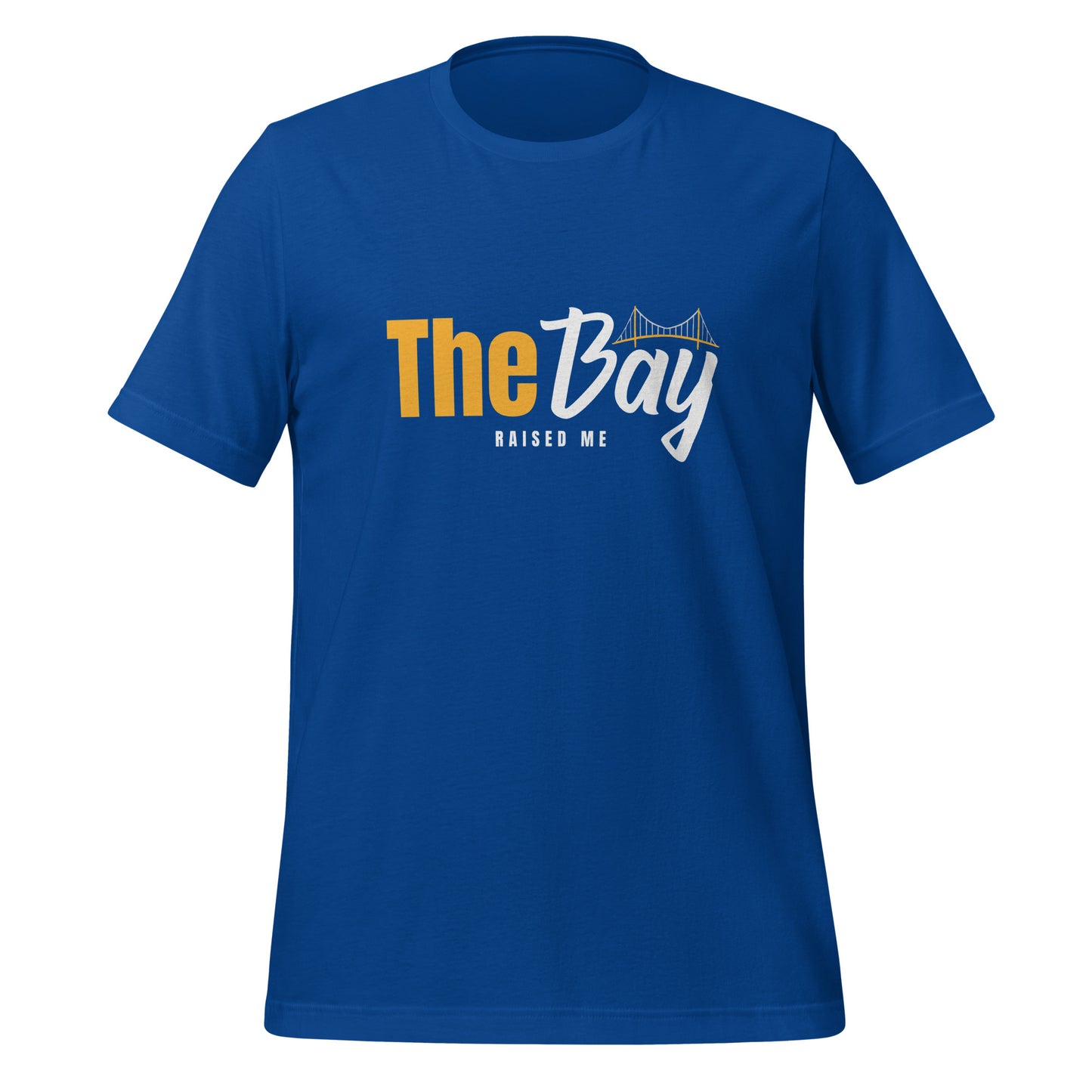 The Bay Raised Me Adult t-shirt