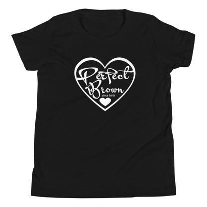 Perfect Brown Since Birth Heart Logo - Youth T-Shirt