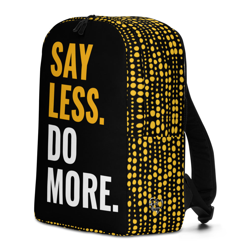 Say Less Do More Minimalist Backpack
