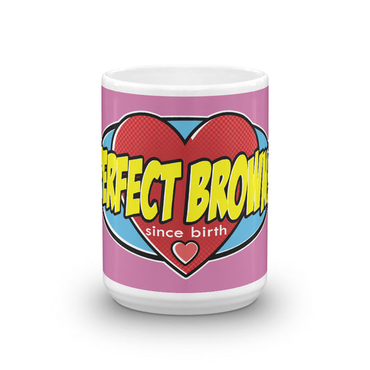 Perfect Brown! Hero Mug