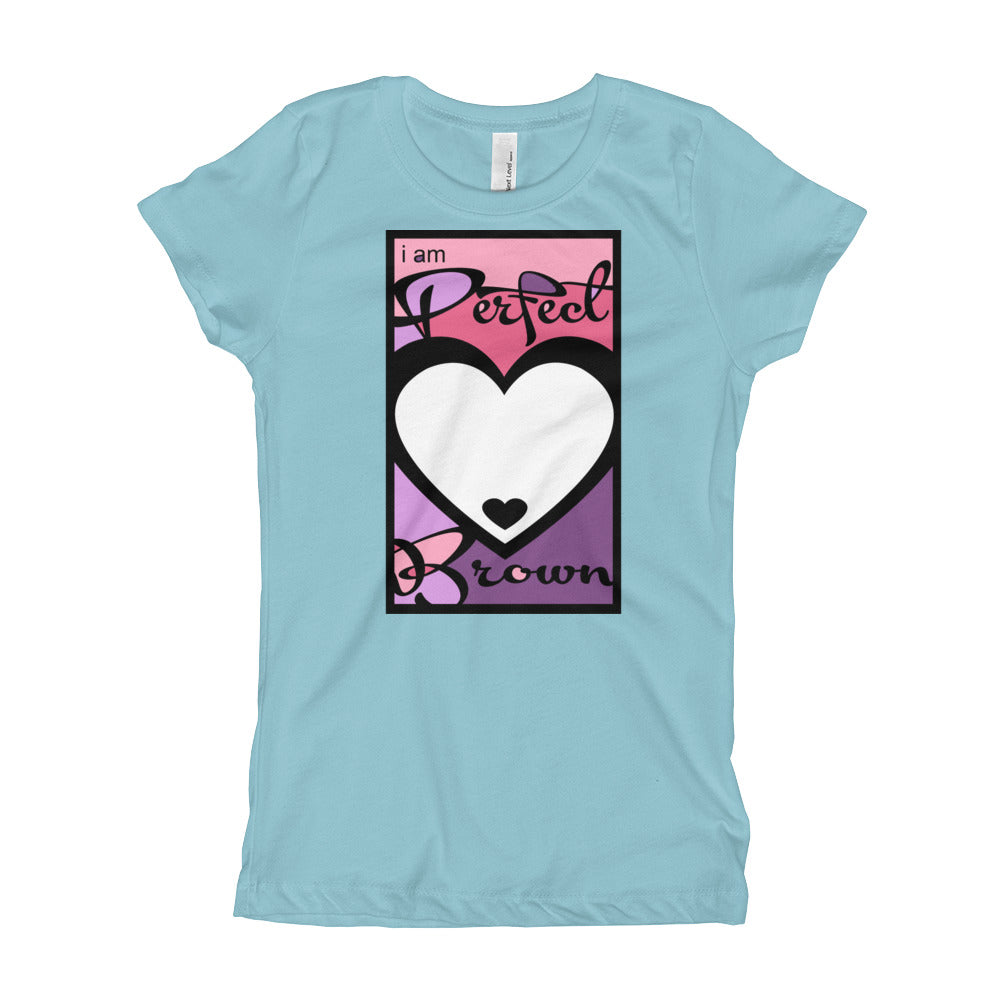 i am Perfect Brown Girl's (Princess Style) T-Shirt