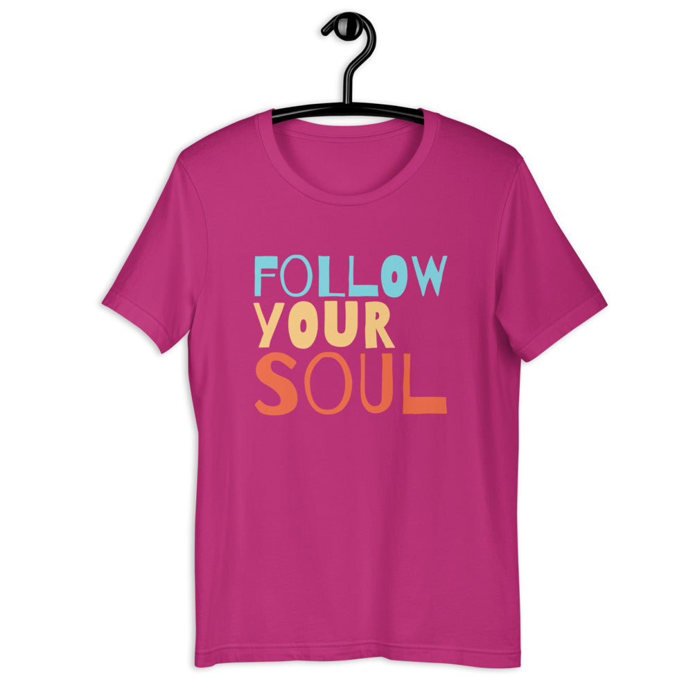 Follow your Soul Women's T-Shirt
