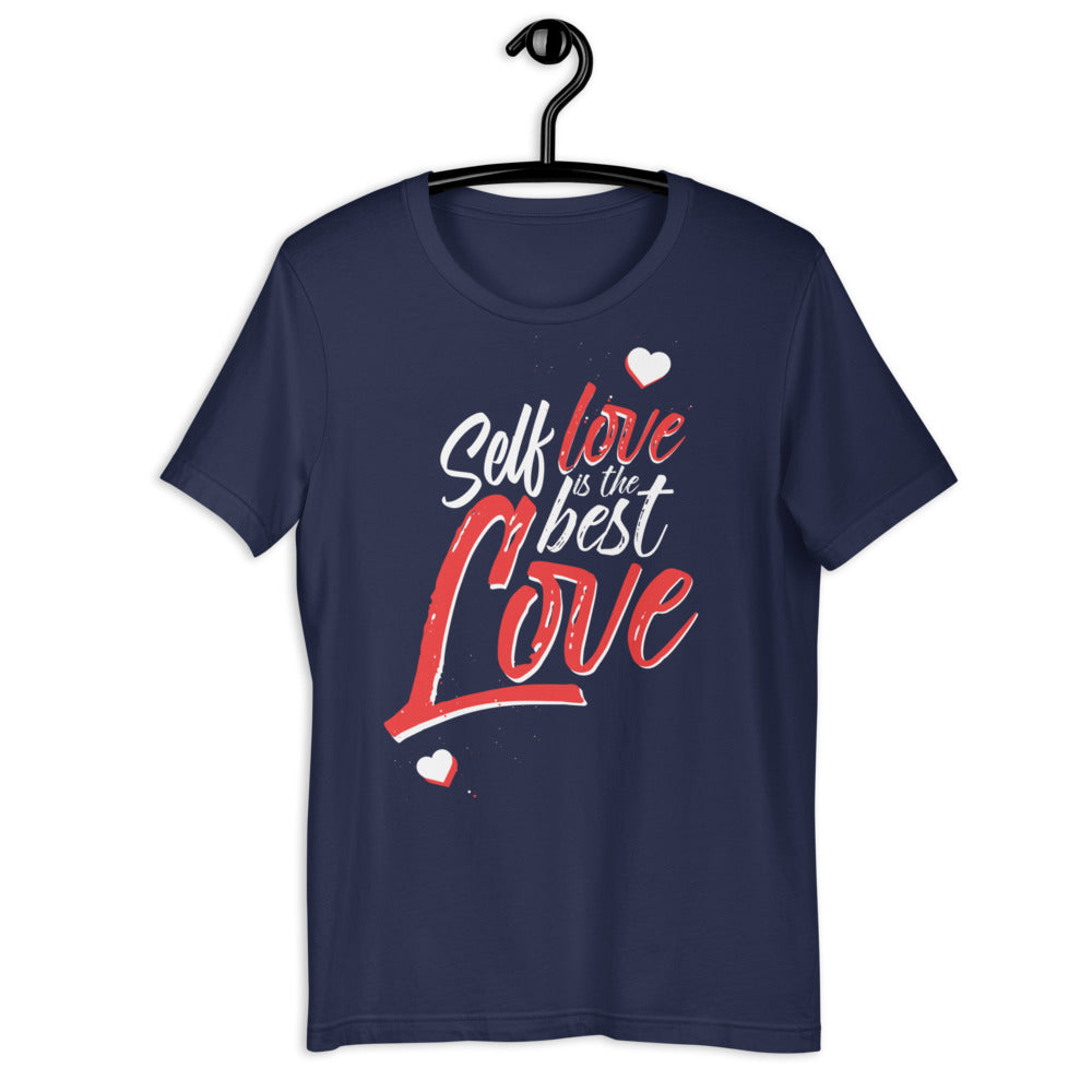 Self Love is ... Women's T-Shirt