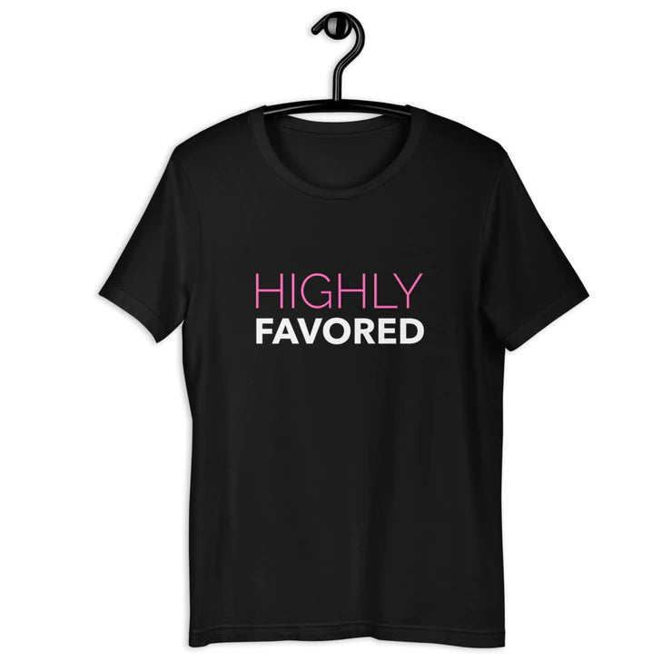 Highly Favored Women's T-Shirt