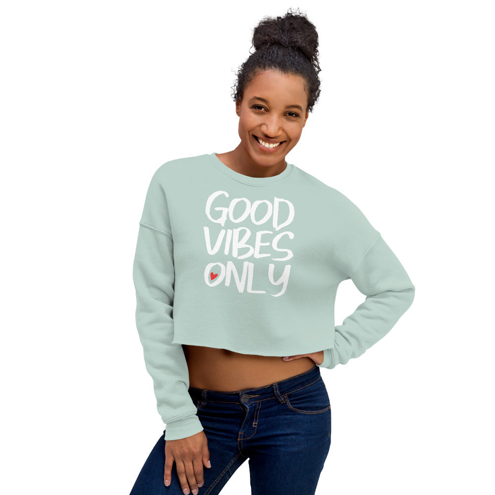 Good Vibes Only Crop Sweatshirt I am Perfect Brown Apparel