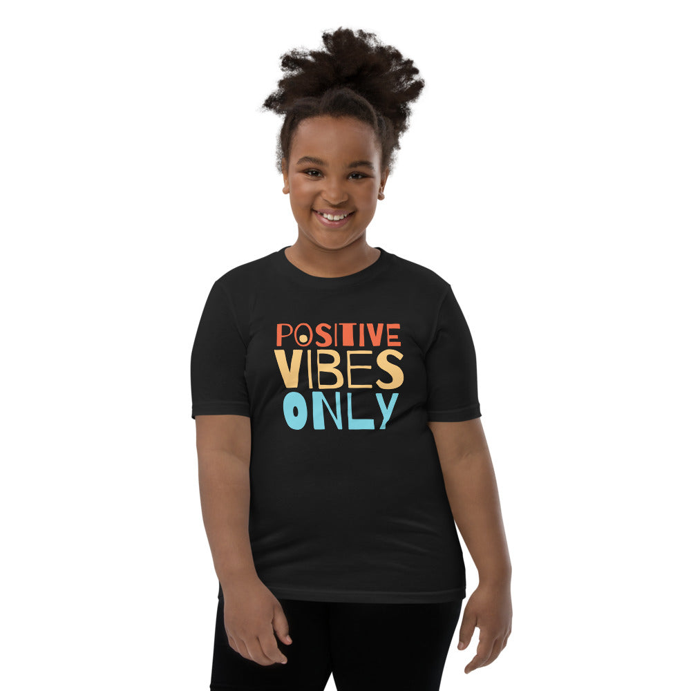 Positive Vibes Only Girl's T-Shirt