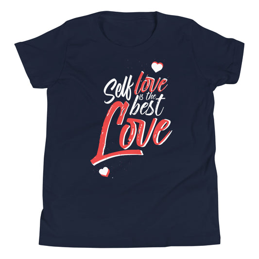 Self Love is ... T-Shirt