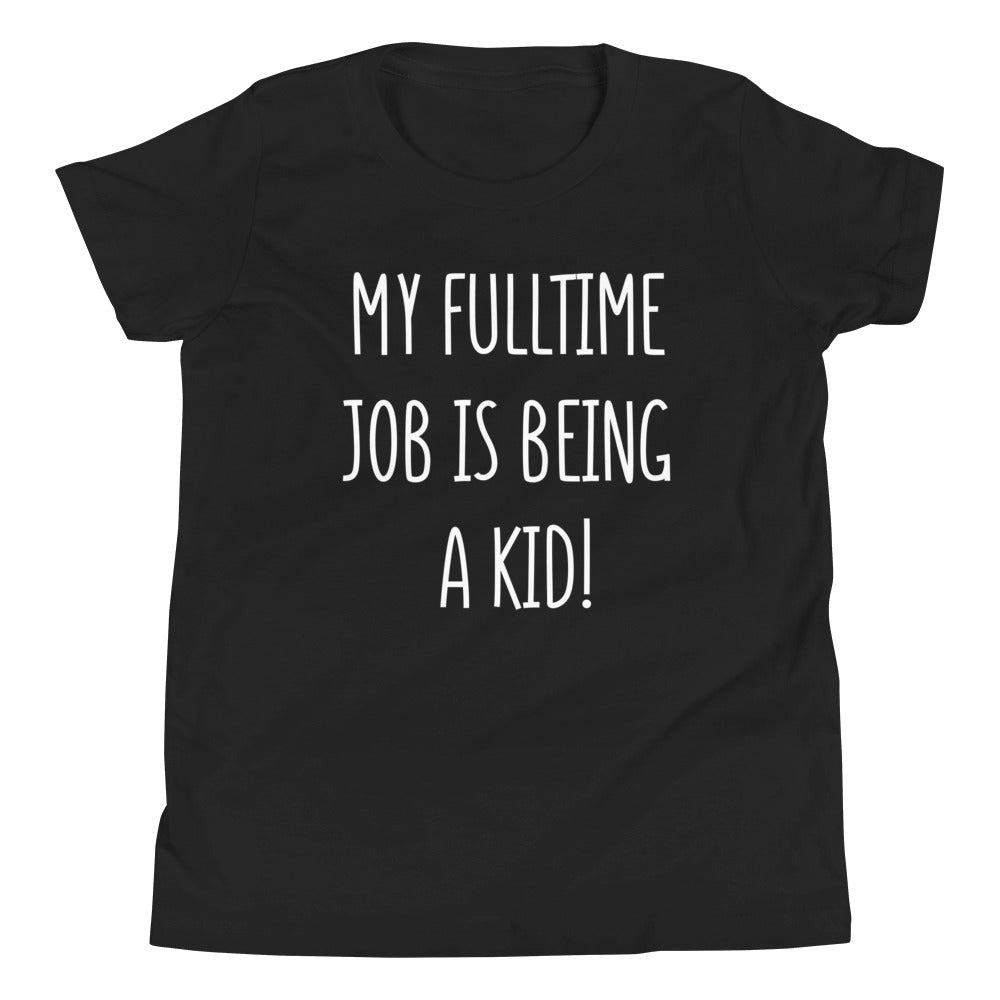 my job Youth Short Sleeve T-Shirt